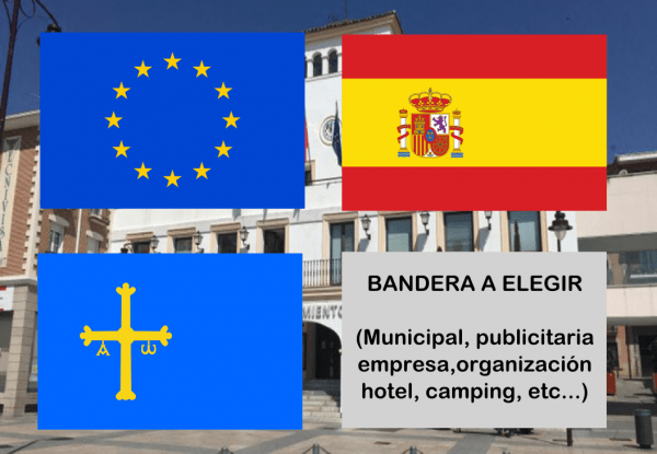Banderas de Europa + España + Asturias + Bandera a elegir. (indica cual en notas adicionales, si es personalizada nos pondremos en contacto contigo)