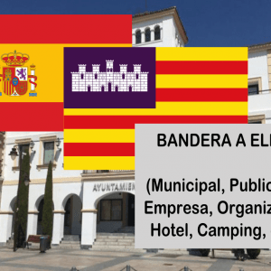 Banderas de España + Islas Baleares + Bandera a elegir. (indica cual en notas adicionales, si es personalizada nos pondremos en contacto contigo)