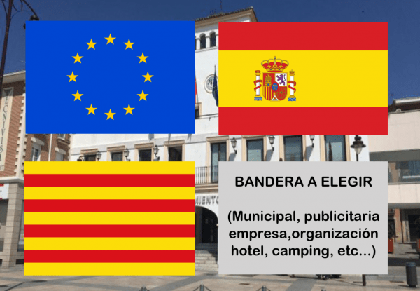 Banderas de Europa + España + Cataluña + Bandera a elegir. (indica cual en notas adicionales, si es personalizada nos pondremos en contacto contigo)