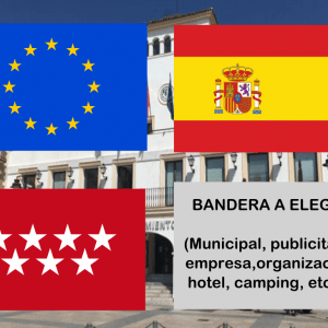 Banderas de Europa + España + Madrid + Bandera a elegir. (indica cual en notas adicionales, si es personalizada nos pondremos en contacto contigo)